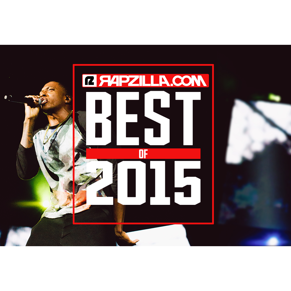 Rapzilla - Rapzilla's Best Of 2015 - Tekst piosenki, lyrics | Tekściki.pl