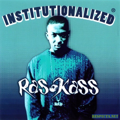 Ras Kass - Institutionalized Vol. 1 - Tekst piosenki, lyrics | Tekściki.pl
