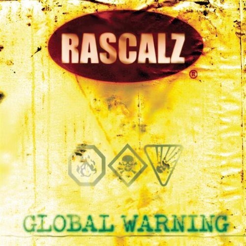 Rascals - Global Warning - Tekst piosenki, lyrics | Tekściki.pl