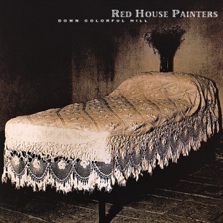 Red House Painters - Down Colorful Hill - Tekst piosenki, lyrics | Tekściki.pl