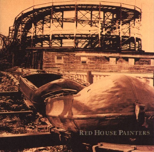 Red House Painters - Red House Painters (Rollercoaster) - Tekst piosenki, lyrics | Tekściki.pl