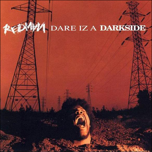 Redman - Dare Iz a Darkside - Tekst piosenki, lyrics | Tekściki.pl