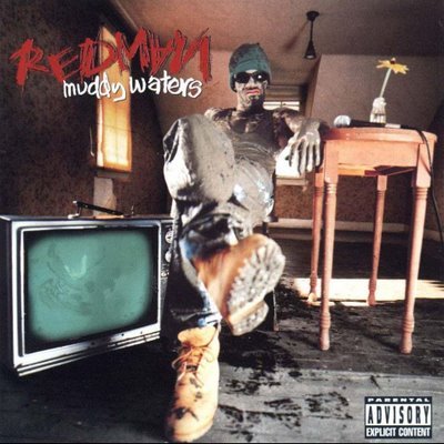 Redman - Muddy Waters - Tekst piosenki, lyrics | Tekściki.pl