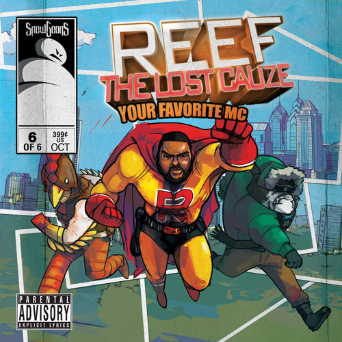 Reef the Lost Cauze - Your Favorite MC - Tekst piosenki, lyrics | Tekściki.pl