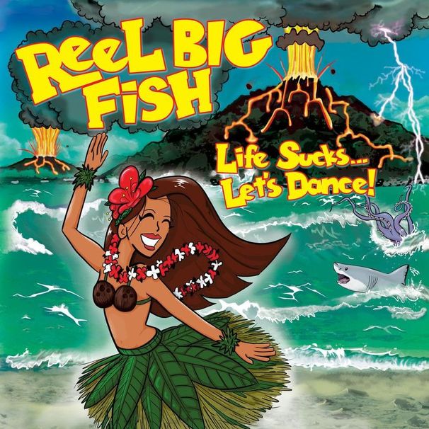 Reel Big Fish - Life Sucks... Let's Dance! - Tekst piosenki, lyrics | Tekściki.pl