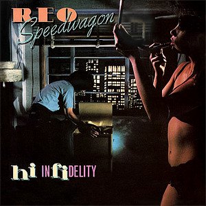 REO Speedwagon - Hi Infidelity - Tekst piosenki, lyrics | Tekściki.pl