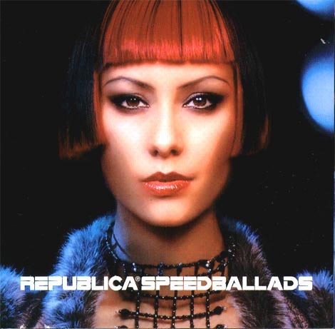 Republica - Speed Ballads - Tekst piosenki, lyrics | Tekściki.pl
