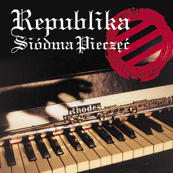 Republika - Siódma pieczęć - Tekst piosenki, lyrics | Tekściki.pl