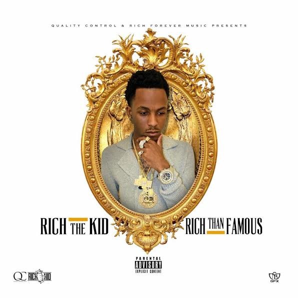 Rich The Kid - Rich Than Famous - Tekst piosenki, lyrics | Tekściki.pl