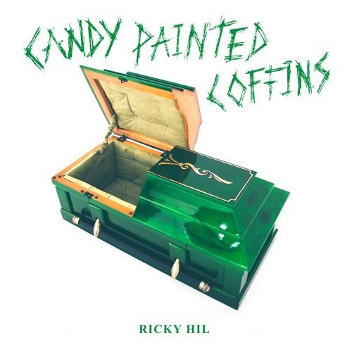 Ricky Hil - Candy Painted Coffins - Tekst piosenki, lyrics | Tekściki.pl