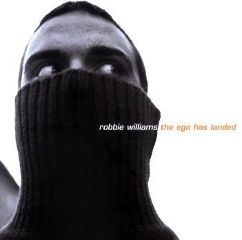 Robbie Williams - The Ego Has Landed - Tekst piosenki, lyrics | Tekściki.pl