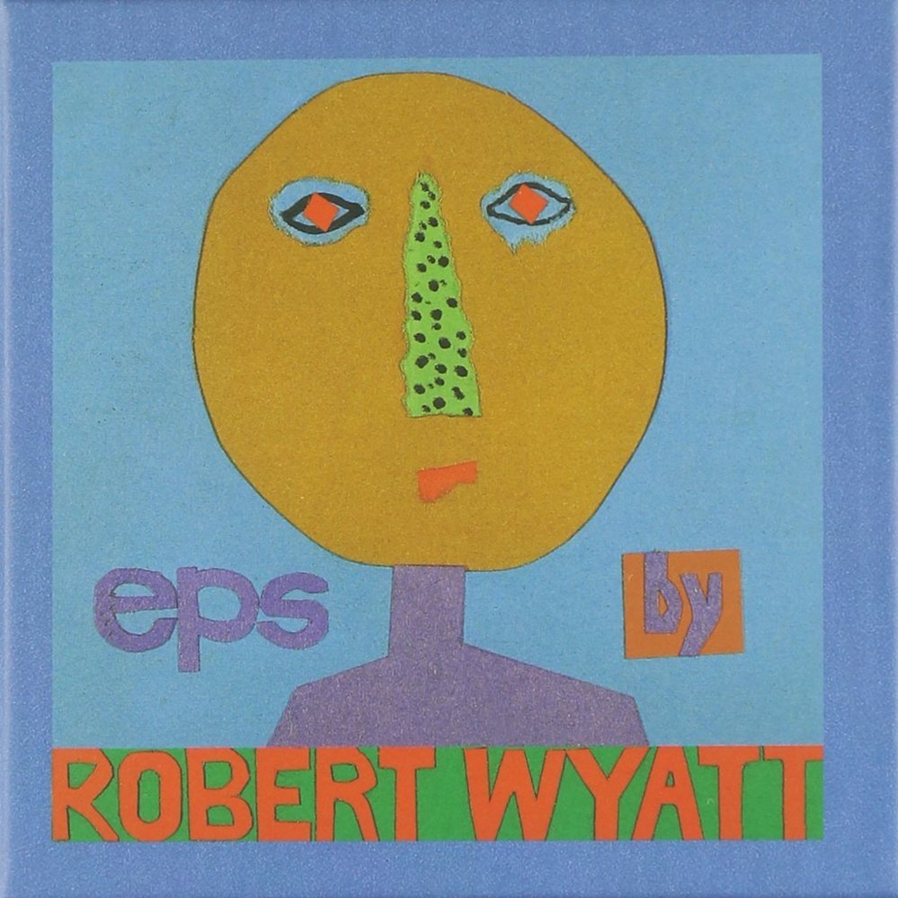 Robert Wyatt - Eps - Tekst piosenki, lyrics | Tekściki.pl