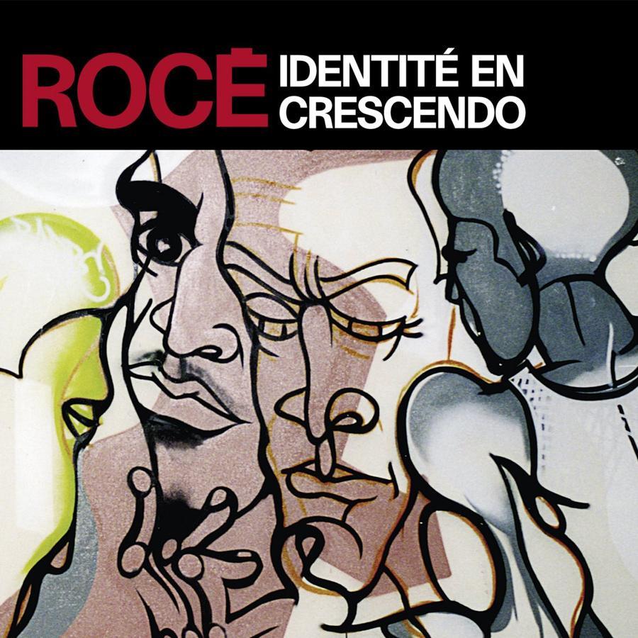 Roce - Identité en crescendo - Tekst piosenki, lyrics | Tekściki.pl