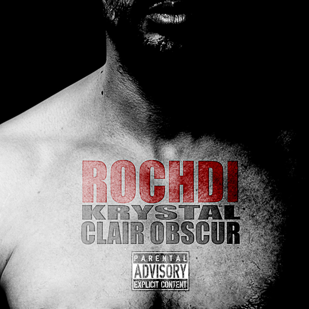 Rochdi - Clair/Obscur - Tekst piosenki, lyrics | Tekściki.pl