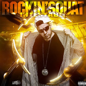 Rockin' Squat - Intestable - Tekst piosenki, lyrics | Tekściki.pl