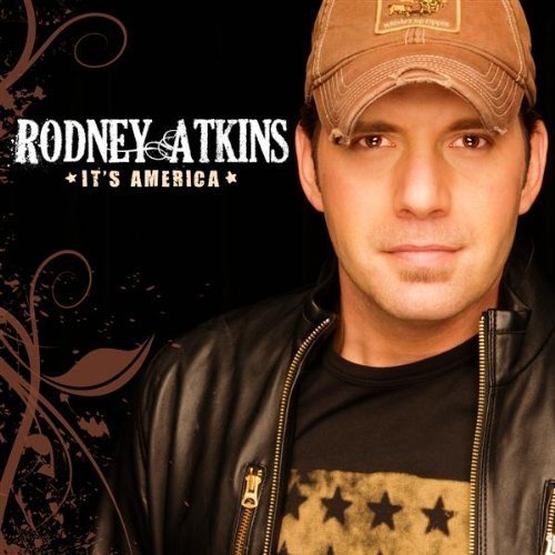 Rodney Atkins - It's America - Tekst piosenki, lyrics | Tekściki.pl