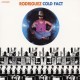 Rodriguez - Cold Fact - Tekst piosenki, lyrics | Tekściki.pl