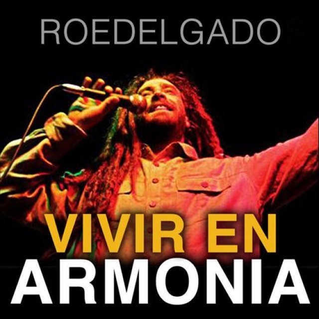 Roe Delgado - Vivir en Armonía - Tekst piosenki, lyrics | Tekściki.pl