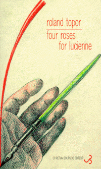 Roland Topor - Four roses for Lucienne - Tekst piosenki, lyrics | Tekściki.pl