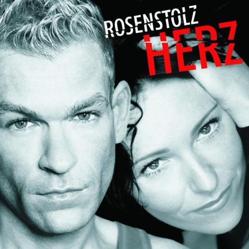 Rosenstolz - Herz - Tekst piosenki, lyrics | Tekściki.pl