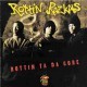 Rottin' Razkals - Rottin to Da Core - Tekst piosenki, lyrics | Tekściki.pl