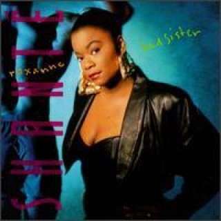Roxanne Shanté - Bad Sister - Tekst piosenki, lyrics | Tekściki.pl