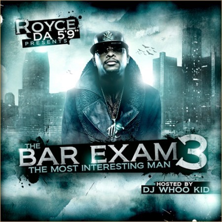 Royce Da 5'9" - Bar Exam 3: The Most Interesting Man - Tekst piosenki, lyrics | Tekściki.pl