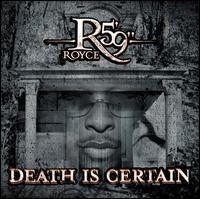 Royce Da 5'9" - Death is Certain - Tekst piosenki, lyrics | Tekściki.pl
