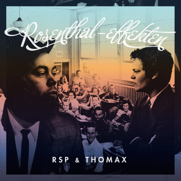 RSP & Thomax - Rosenthal-effekten EP - Tekst piosenki, lyrics | Tekściki.pl