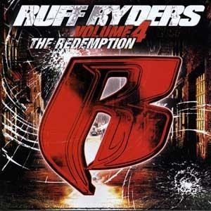 Ruff Ryders - Volume 4: The Redemption - Tekst piosenki, lyrics | Tekściki.pl