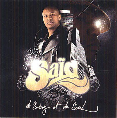 Saïd (France) - De Swing et de Soul - Tekst piosenki, lyrics | Tekściki.pl