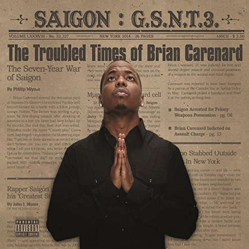 Saigon - G.S.N.T. 3: The Troubled Times of Brian Carenard - Tekst piosenki, lyrics | Tekściki.pl
