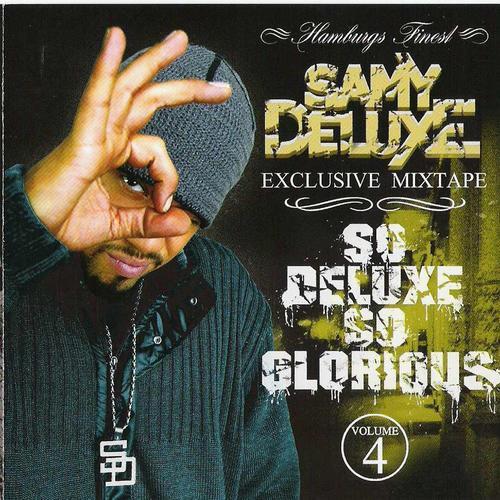 Samy Deluxe - So Deluxe So Glorious - Tekst piosenki, lyrics | Tekściki.pl