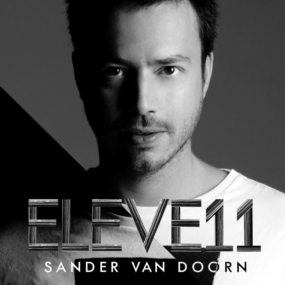 Sander Van Doorn - Eleve11 - Tekst piosenki, lyrics | Tekściki.pl