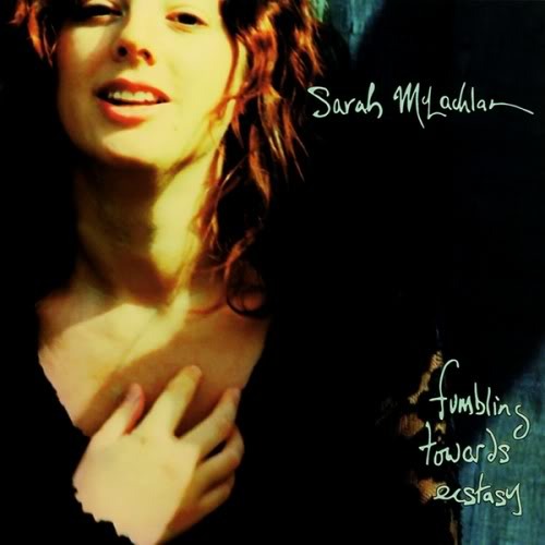 Sarah McLachlan - Fumbling Towards Ecstasy - Tekst piosenki, lyrics | Tekściki.pl