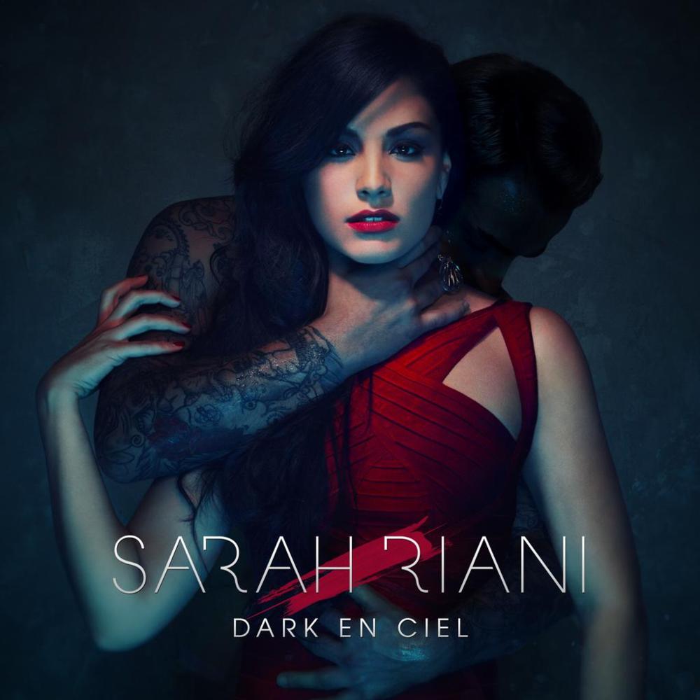 Sarah Riani - Dark en ciel - Tekst piosenki, lyrics | Tekściki.pl