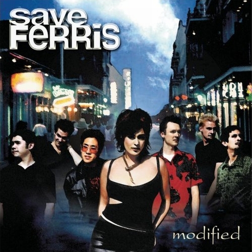Save Ferris - Modified - Tekst piosenki, lyrics | Tekściki.pl