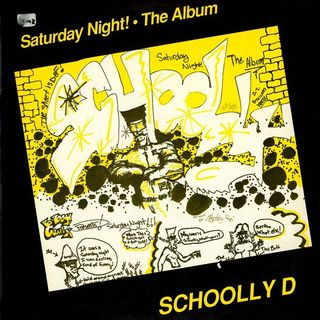 Schoolly D - Saturday Night - The Album - Tekst piosenki, lyrics | Tekściki.pl