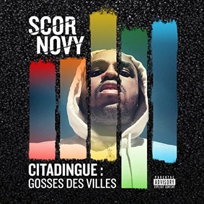 Scor Novy - Citadingue: Gosses Des Villes [EP] - Tekst piosenki, lyrics | Tekściki.pl