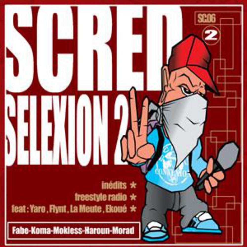 Scred Connexion - Scred Selexion 2 - Tekst piosenki, lyrics | Tekściki.pl