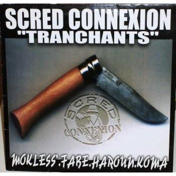 Scred Connexion - Tranchants - Tekst piosenki, lyrics | Tekściki.pl
