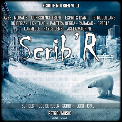 Scrib'r - Écoute moi bien Vol.1 - Tekst piosenki, lyrics | Tekściki.pl