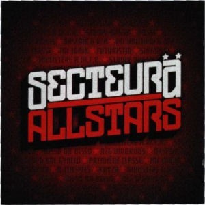 Secteur Ä - All Stars - Tekst piosenki, lyrics | Tekściki.pl