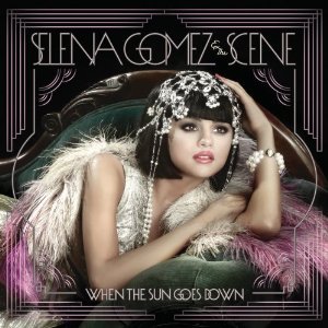 Selena Gomez & The Scene - When the Sun Goes Down - Tekst piosenki, lyrics | Tekściki.pl