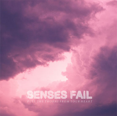 Senses Fail - Pull the Thorns from Your Heart - Tekst piosenki, lyrics | Tekściki.pl