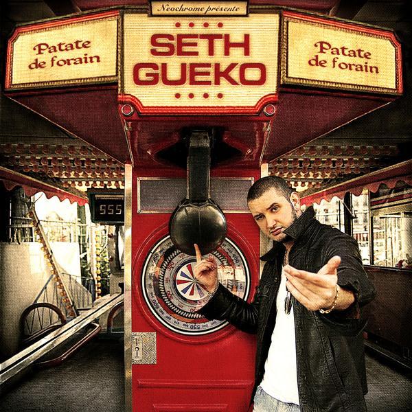 Seth Gueko - Patate de Forain - Tekst piosenki, lyrics | Tekściki.pl
