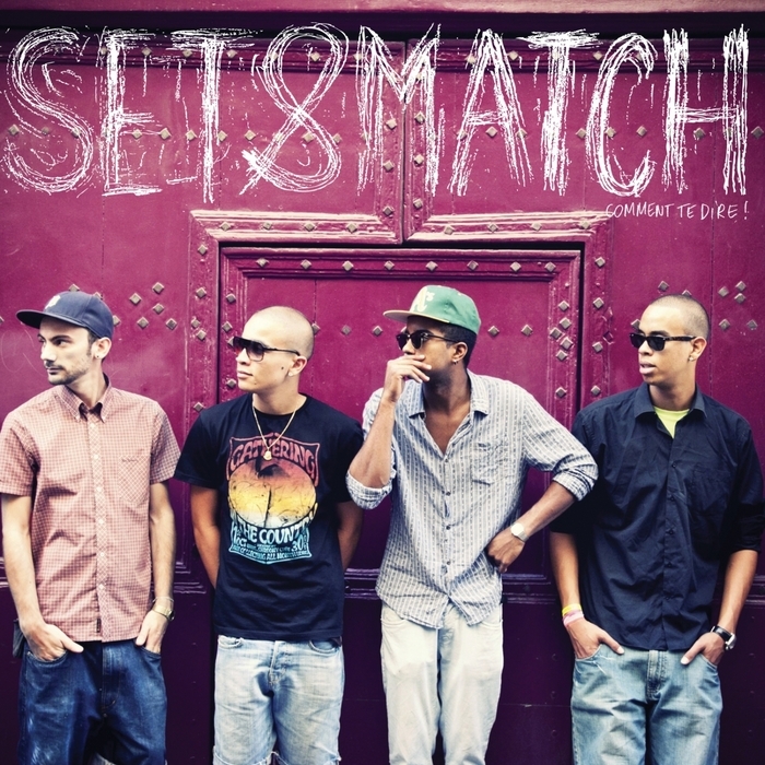 Set&Match - Comment te dire ! - Tekst piosenki, lyrics | Tekściki.pl