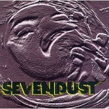 Sevendust - Sevendust - Tekst piosenki, lyrics | Tekściki.pl