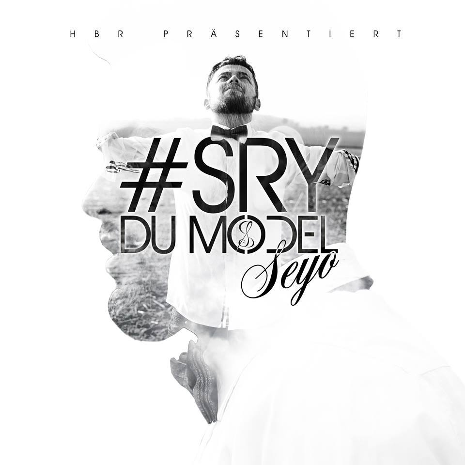 SEYO - Sry Du Model - Tekst piosenki, lyrics | Tekściki.pl