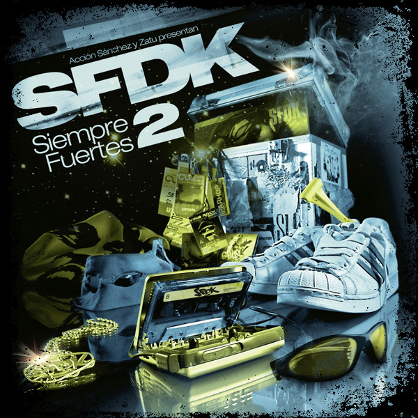 SFDK - Siempre Fuertes 2 - Tekst piosenki, lyrics | Tekściki.pl